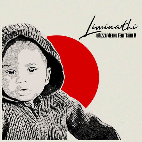 Liminathi (feat. Tsidi M)