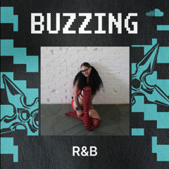 Buzzing R&B