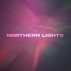 NORTHERN LIGHTS