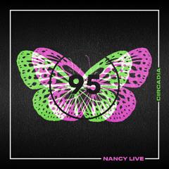NANCY Live - Circadia [95 Records]