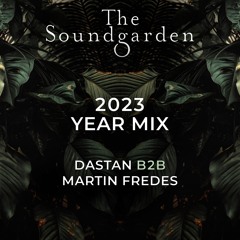 2023 Year Mix Dastan b2b Martin Fredes