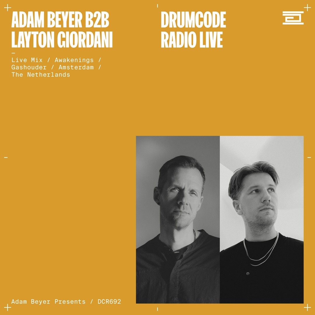 Stream DCR692 – Drumcode Radio Live - Adam Beyer B2B Layton