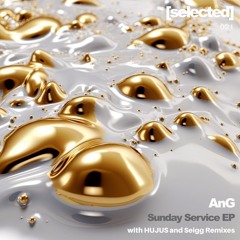 Premiere: AnG - Trow It Back [SELECTED021]