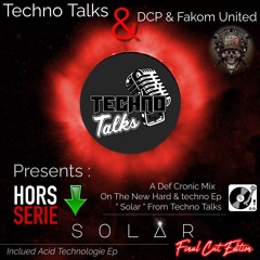 Def Cronic @ TechnoTalks & DCP - SOLAR - Hardtechno 130 To 160 Bpm