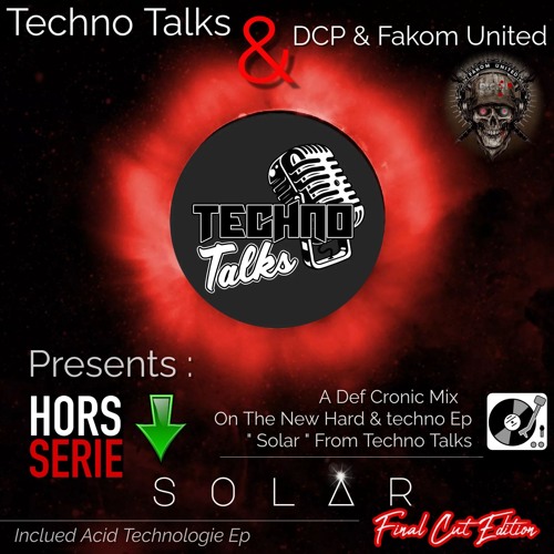 Def Cronic @ TechnoTalks & DCP - SOLAR - Hardtechno 130 To 160 Bpm
