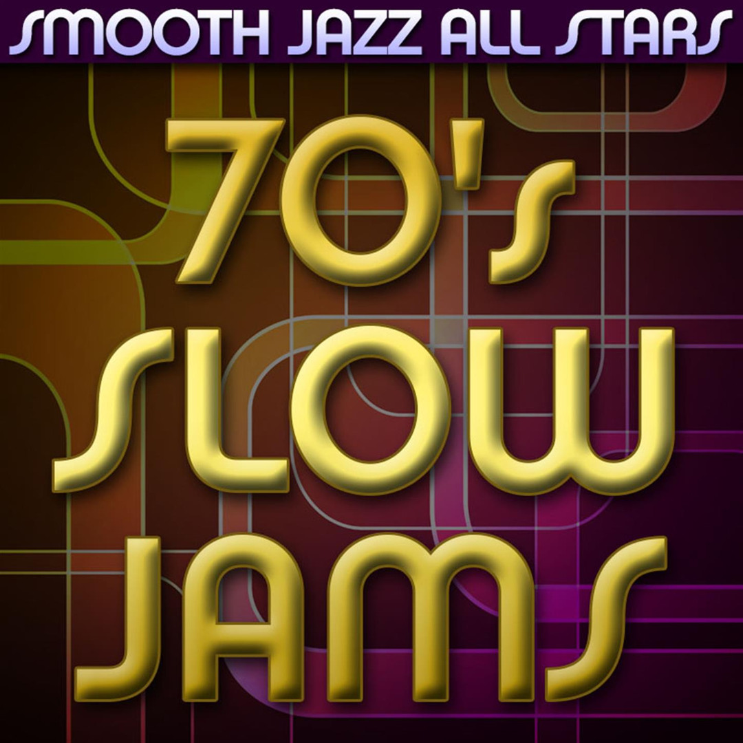 Stream Smooth Jazz All Stars | Listen to 70's Slow Jams playlist online ...