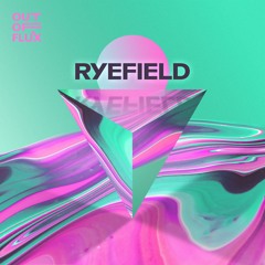 Out of Flux - Ryefield (DJ Stuiter Flip)