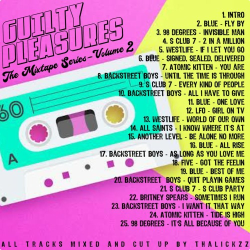 DEMO* Guilty Pleasures VOL 2 RE - UPLOAD - AVAILABLE FOR PUCHASE VIA INSTAGRAM