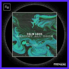 PREMIERE: Colin Levis - Against All Odds | Frequenza Records