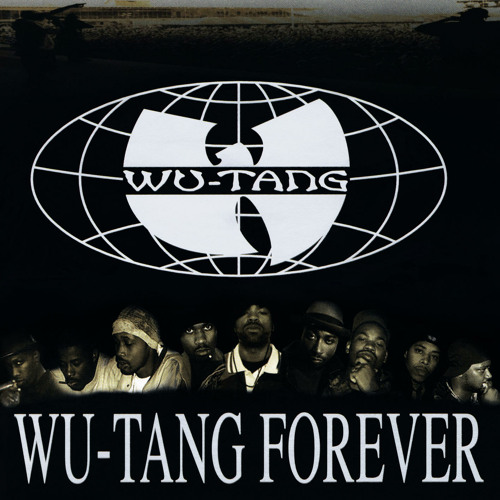 洋楽 WU-TANG FOREVER Stream Wu-Tang Clan | Listen to Wu-Tang Forever playlist