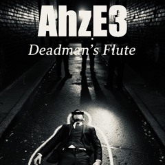 Deadman’s Flute (Rock Version)