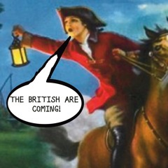 "HEAR YE HEAR YE!!! THE BRITISH ARE COMING, THE BRITISH SOLDIERS HAVE ARRIVED" Type Beat