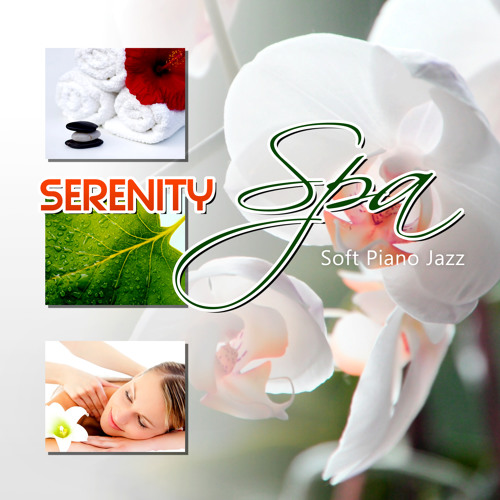 Stream Relaxing Piano Jazz Music Ensemble | Listen to Serenity Spa ...