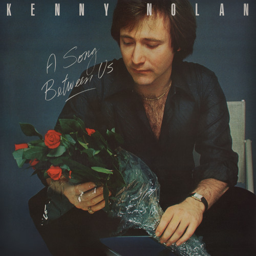 AOR レコードKenny Nolan/ａsong between us Stream Kenny Nolan | Listen to A Song Between Us playlist