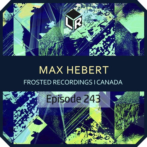 Max Hebert I Little Routine #243 (2020)