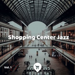 Shopping Center Jazz