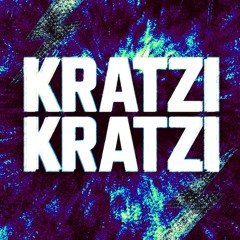 Kratzi Kratzi Hardtekk