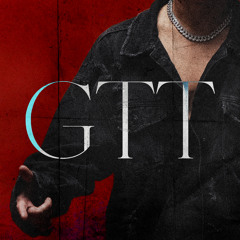 GTT (feat. Benzooloo)