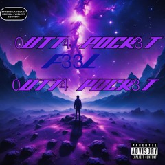 OUTT4 POCK3T(prod. 1kamui quanteen)