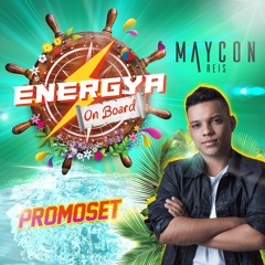 ENERGYA On Board - Oficial PROMOSET By Maycon Reis