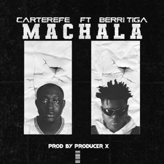Machala (feat. Berri Tiga)