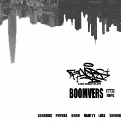 Rivers Crew 25th Anniversary BEAT TAPE "BOOMVERS" Mixed DJ NAUTYONE - Side BB