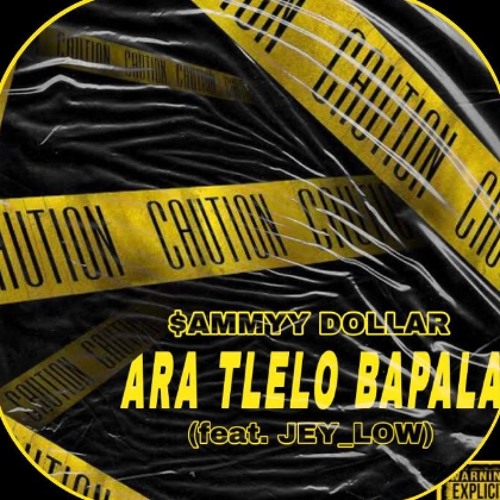 ARA TLELO BAPALA (ft. Jey_Low)