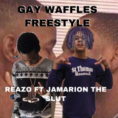 Reazo Ft JamarionTheSlut - GayWafflesFreeStyle (prod.StoopidXool)