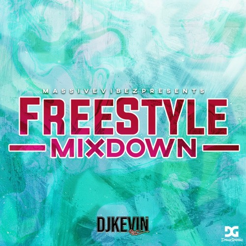 FreeStyle Mixdown (DJKevin)