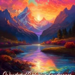 🥛Get [EPUB - PDF] Wonderful Relaxing Landscapes Coloring Book for Adults 50 Beautiful Co 🥛