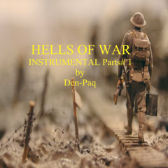 HELLS OF WAR INSTRUMENTAL Parts # 1