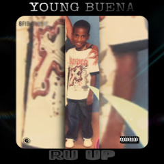 YOUNG BUENA ''RU UP'' (Official Audio)