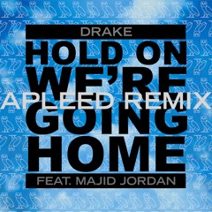 Drake - Hold On, Were Going Home (ApLeeD Extended Remix)