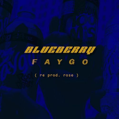 BLUEBERRY FAYGO - LIL MOSEY [INSTRUMENTAL] (re prod. rose)