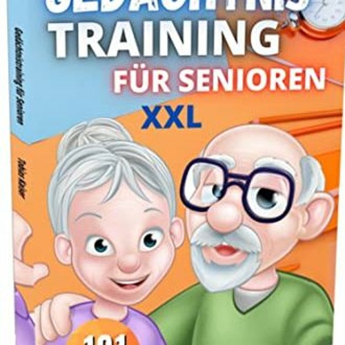 =# Ged�chtnistraining f�r Senioren, Dieses Buch enth�lt hunderte Spiele zur Besch�ftigung, als