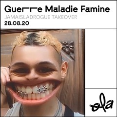 JAMAISLADROGUE TAKEOVER • Guerre Maladie Famine