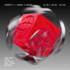 SEND HER @ DISMAL X UNFAIR