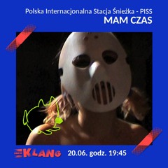 PISS - POLISH INTERNATIONAL SPACE STATION - MAM CZAS