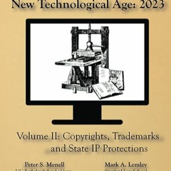 ⭐ DOWNLOAD PDF Intellectual Property in the New Technological Age 2023 Vol. II Copyrights. Trademar