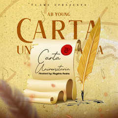 AB Young - Carta Universitária [Hosted by. Rogério Rodris].mp3