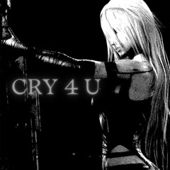 cry 4 u