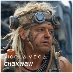 Nicola Vega - Chakwaw(Original Mix)