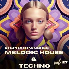 Mix Melodic House & Techno #27 - 22-10-2023