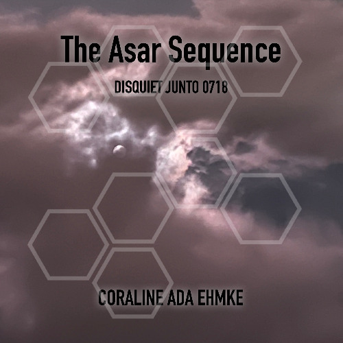 The Asar Sequence (disquiet0718)