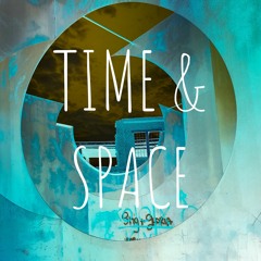 Free Download: Time & Space (Original Mix)