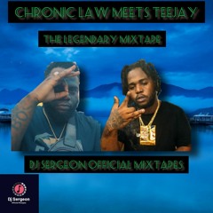 Chronic Law Meets Teejay The Legendary Mixtape