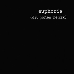 Kendrick Lamar “euphoria (dr. jones remix)”