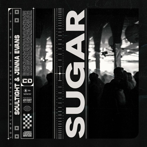 Soultight & Jenna Evans - Sugar [OUT NOW]