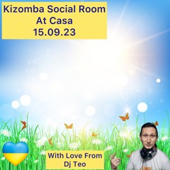 Kizomba Social Room At Casa 15.09.2023