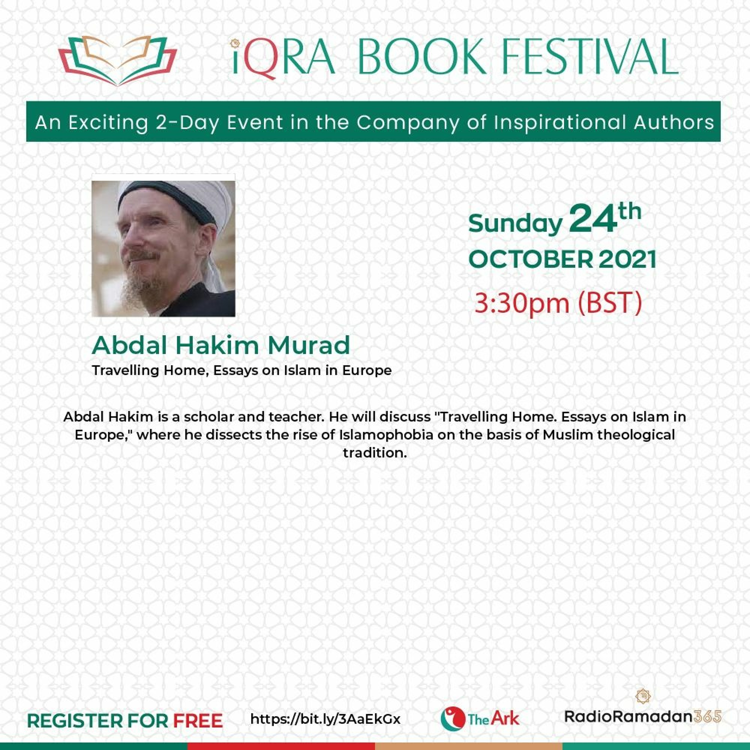 14 IBF 2021 Abdal Hakim Murad- Travelling Home, Essays On Islam In Europe episode artwork